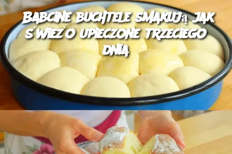 Babcine buchtele smakują jak świeżo upieczone trzeciego dnia