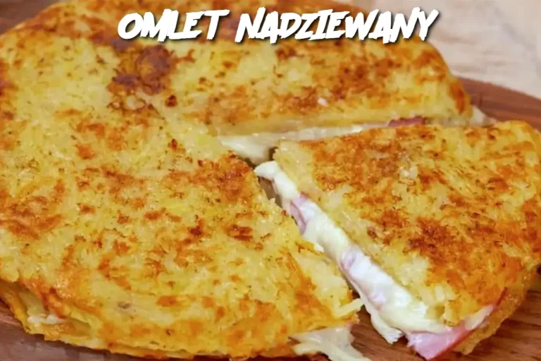 OMLET NADZIEWANY