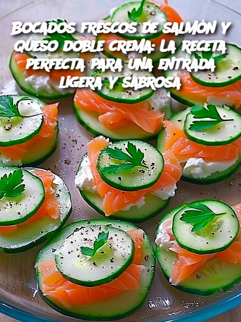 Bocados frescos de salmón y queso doble crema: La receta perfecta para una entrada ligera y sabrosa