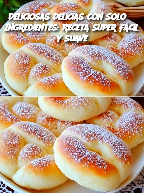 Deliciosas Delicias con Solo 3 Ingredientes: Receta Súper Fácil y Suave