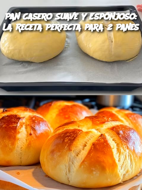 Pan Casero Suave y Esponjoso: La Receta Perfecta para 2 Panes