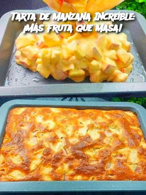 Tarta de Manzana Increíble: ¡Más Fruta Que Masa!